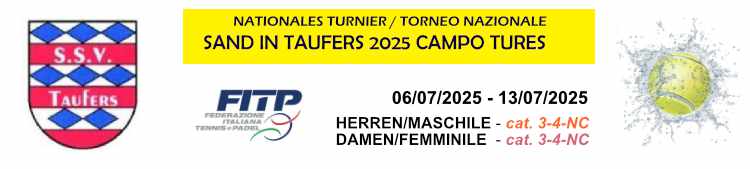 Das Turnier ist eröffnet - il torneo e' aperto